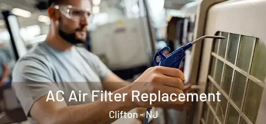  AC Air Filter Replacement Clifton - NJ